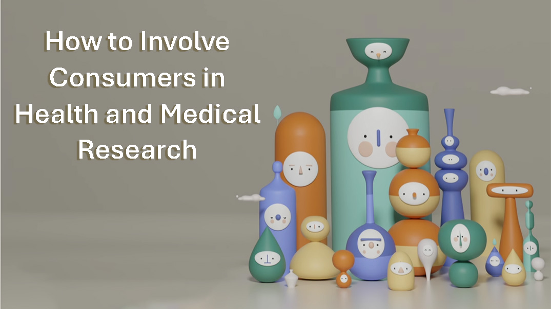 how-to-involve-consumers-in-health-and-medical-research.jpg